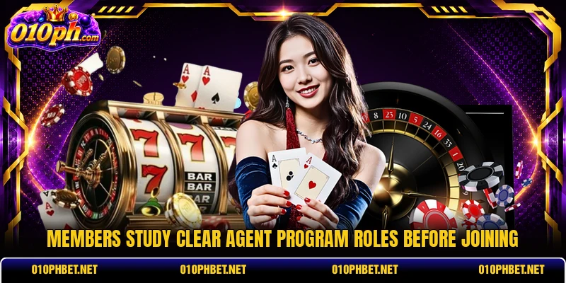 Members study clear agent program roles before joining