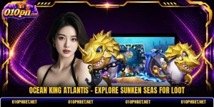 Ocean King Atlantis - Explore Sunken Seas For Loot